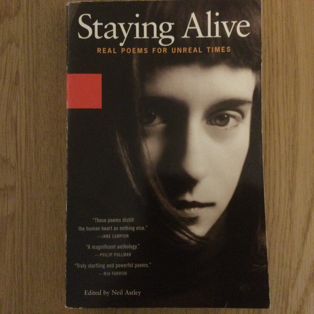 Staying Alive: Real Poems for Unreal Times Paperback  2003 Poetry